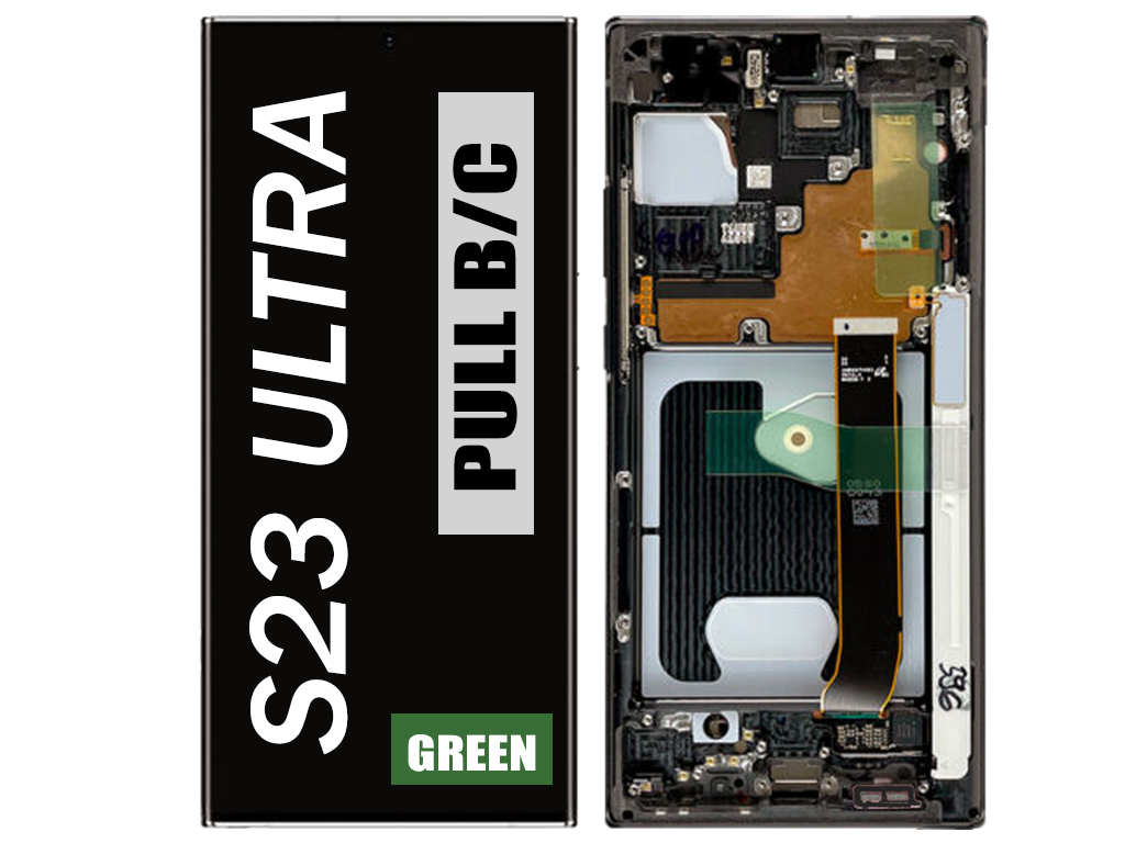 SAMSUNG S23 ULTRA LCD OEM PULL OUT GREEN (GRADE B/C)