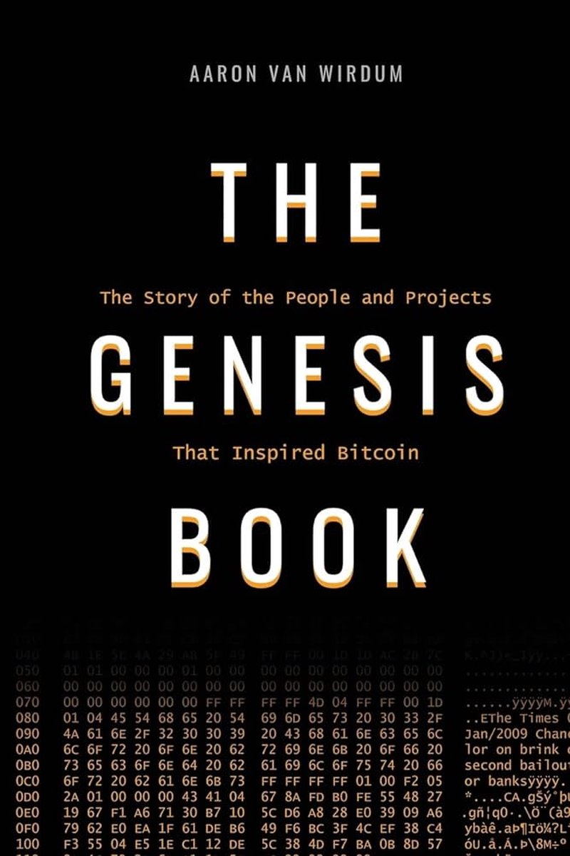 Das Buch Genesis: Die Geschichte der Menschen und Projekte, die Bitcoin inspiriert haben