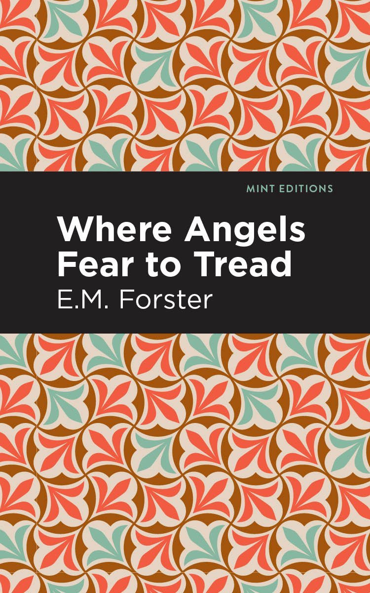 Wo Engel scheuen, hinzutreten von E. M. Forster Taschenbuch 9781513270654