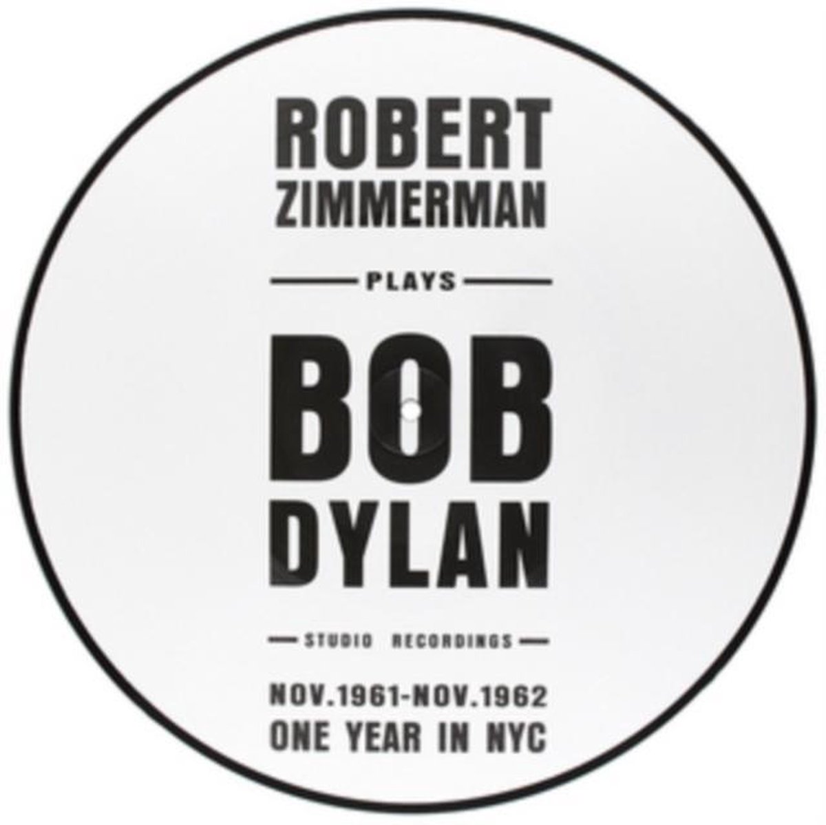 LP Record ROBERT ZIMMERMAN PLAYS BOB DYLAN - Studio Recordings (Nov. 1961 - Nov. DOY801 Doxy 2017 Russia Blues black