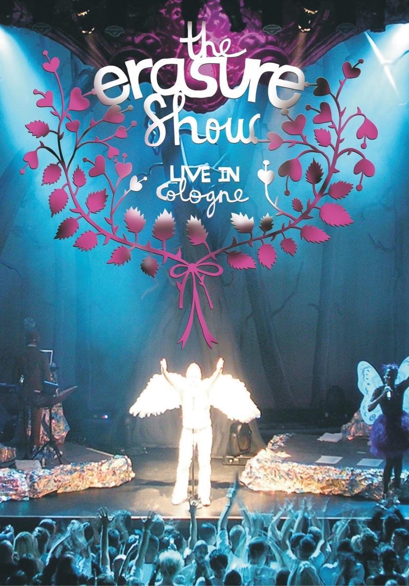 Erasure - The Erasure Show: Live in Cologne