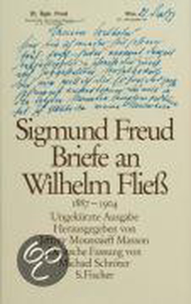 Briefe an Wilhelm Fließ 1887 - 1904
