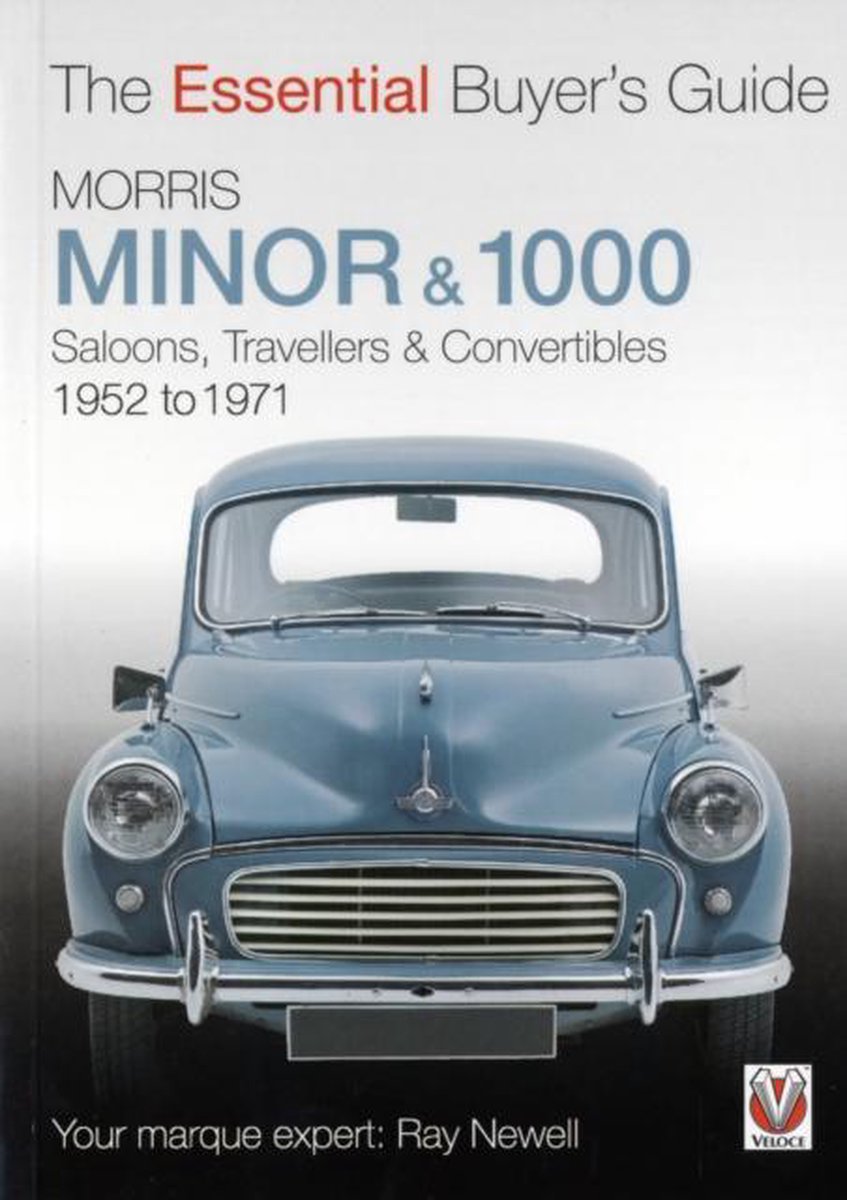 Morris Minor & 1000 Wesentlicher Käuferleitfaden von Ray Newell