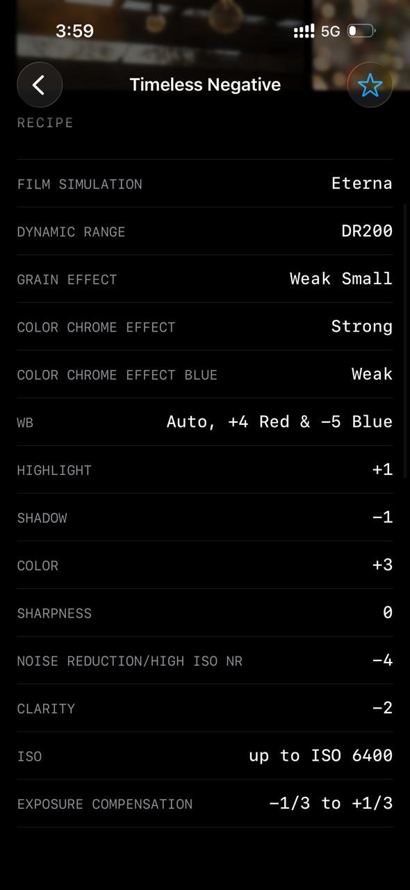 Settings for a Fujifilm film simulation recipe titled 'Timeless Negative' with various adjustments.
