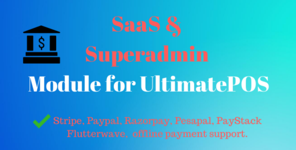 SaaS & Superadmin Module for UltimatePOS – Advance<span class="gpld-real-date-source" style="display:none !important;">Feb 5, 2026</span>