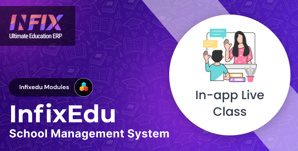 In-App Live Class add-on | InfixEdu School – School Management System Software<span class="gpld-real-date-source" style="display:none !important;">Feb 12, 2026</span>