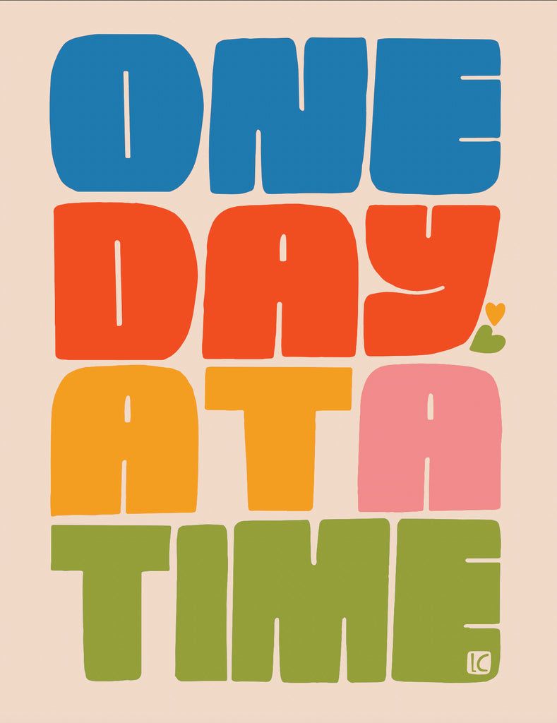 “One Day at a Time”: Why Bold Typography Can Make a Gentle Message Stronger visual reference