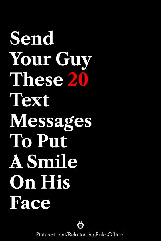 Send Your Guy These 20 Text Messages To Put A Smile On His Face fashionstation 2203×3915