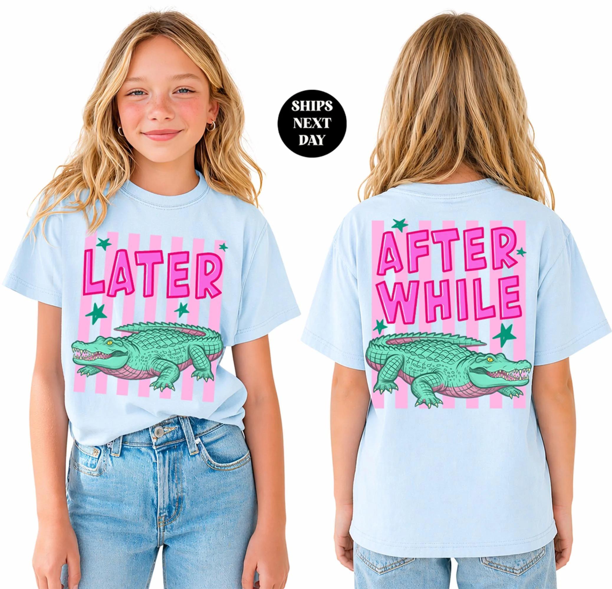Later Alligator Youth Shirt, Last Day of School Tee, After A While Crocodile TShirt, Preppy Summer Outfit Cute Gator Gift for Girls
