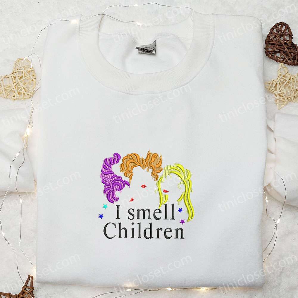 Halloween Witches I Smell Children Sanderson Sisters Embroidered Shirt, Cool Halloween Embroidered Shirt, Halloween Shirt Ideas