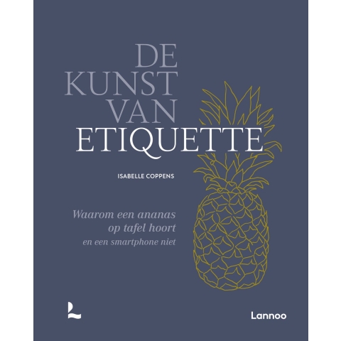 De kunst van etiquette (Hardback)