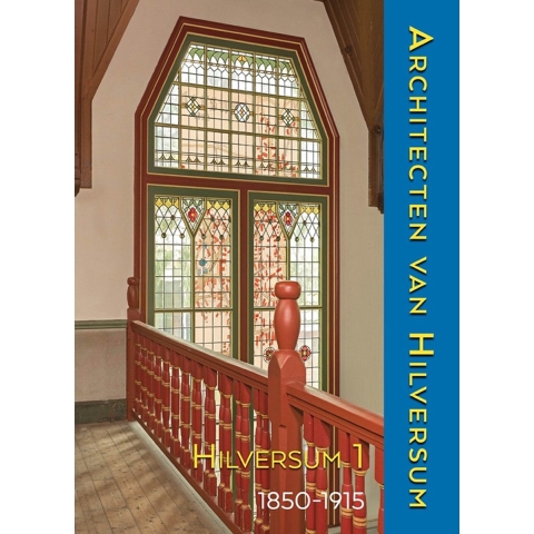 Hilversum 1 1850-1915 (Hardback)