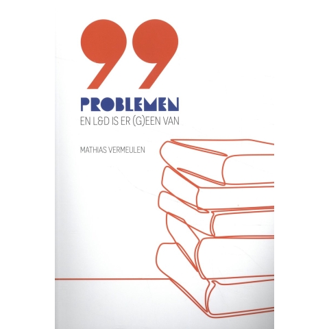 99 problemen en L&D is er (g)een van (Hardback)