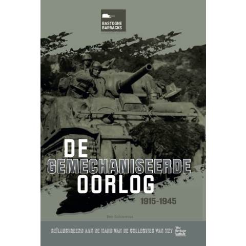 De gemechaniseerde oorlog (Hardback)