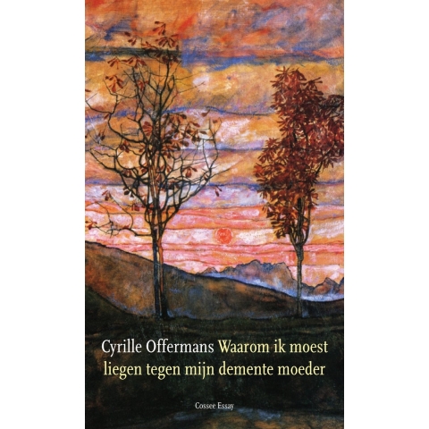Waarom ik moest liegen tegen mijn demente moeder (Paperback)