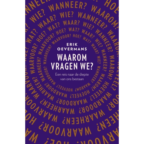 Waarom vragen we? (Paperback)