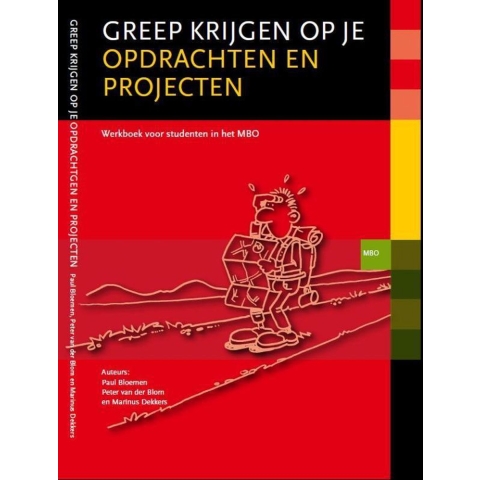 Greep krijgen op je opdrachten en projecten (Paperback)