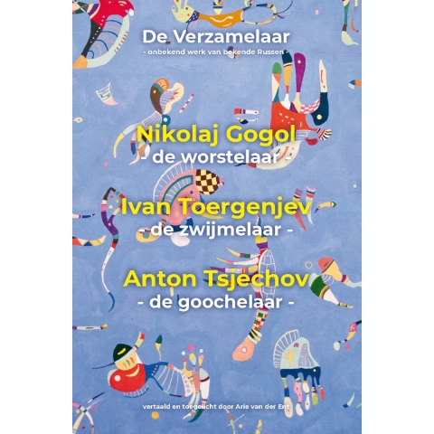 De verzamelaar: Nikolaj Gogol, Ivan Toergenjev, Anton Tsjechov (Paperback)