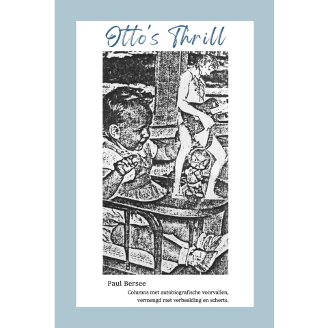 Otto's thrill (Paperback)