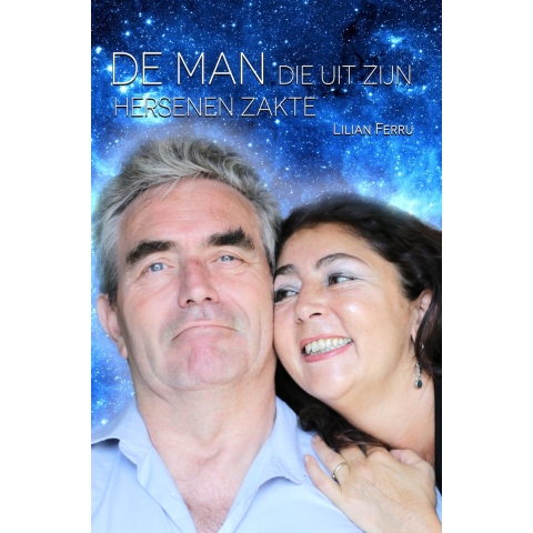 De man die uit zijn hersenen zakte (Paperback)