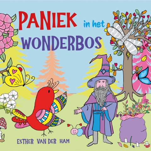 Paniek in het wonderbos (Hardback)