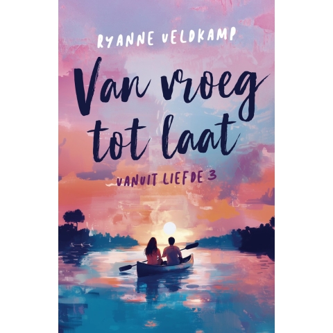 Van vroeg tot laat (Paperback)