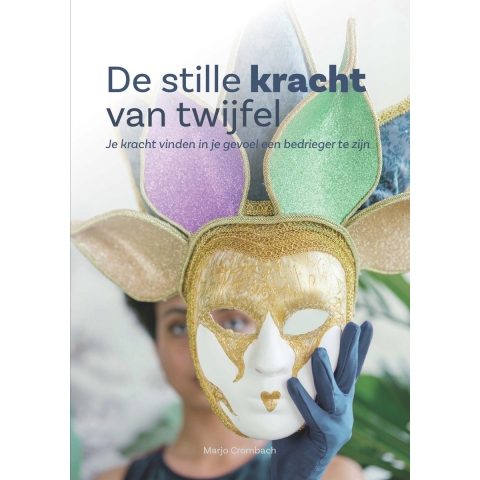 De stille kracht van twijfel (Hardback)