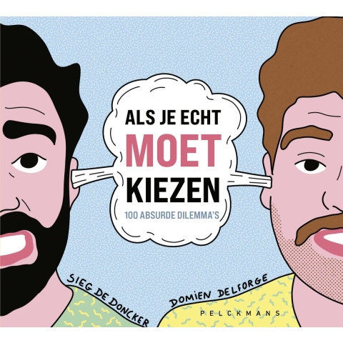Als je echt moet kiezen (Paperback)