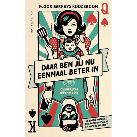 Daar ben jij nu eenmaal beter in (Paperback)