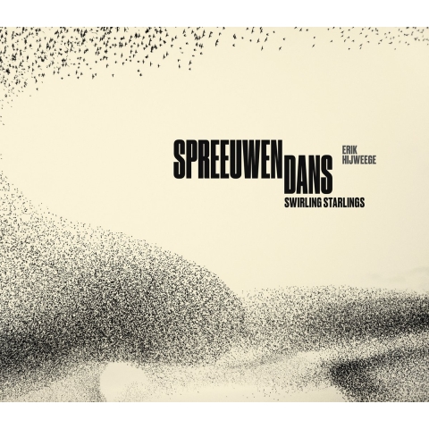 Erik Hijweege - Spreeuwendans (Hardback)
