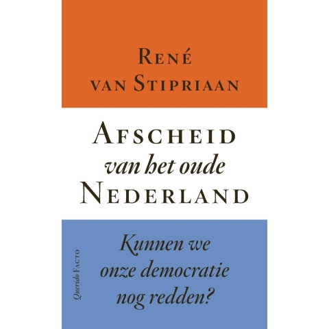 Afscheid van het oude Nederland (Paperback)