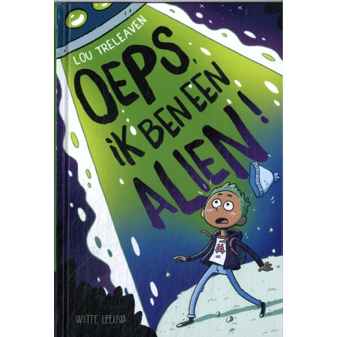 Oeps, ik ben alien! (Hardback)