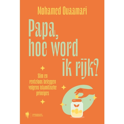 Papa, hoe word ik rijk? (Paperback)