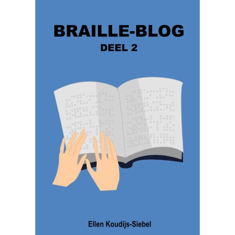 Braille-Blog - deel 2 (Paperback)