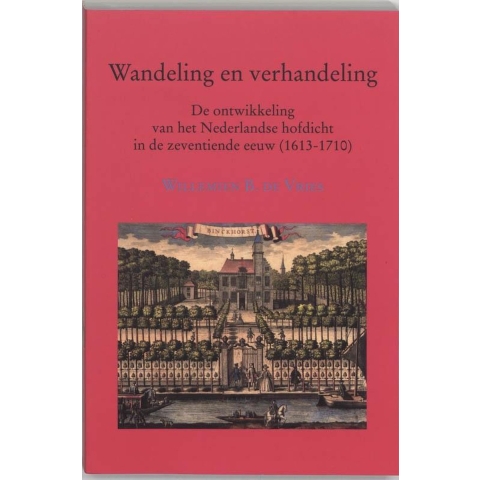 Wandeling en verhandeling (Paperback)