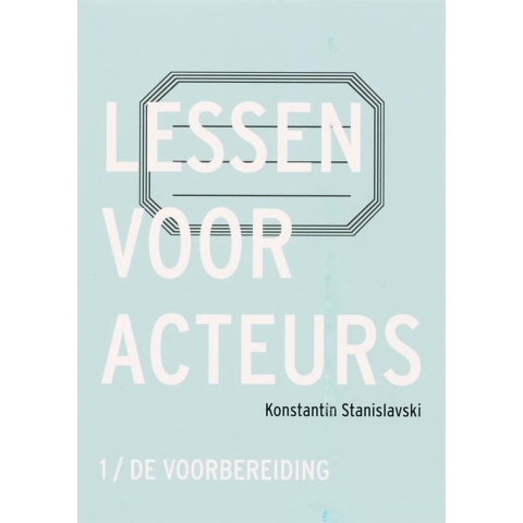 Lessen voor acteurs (Paperback)