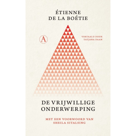 De vrijwillige onderwerping (Hardback)