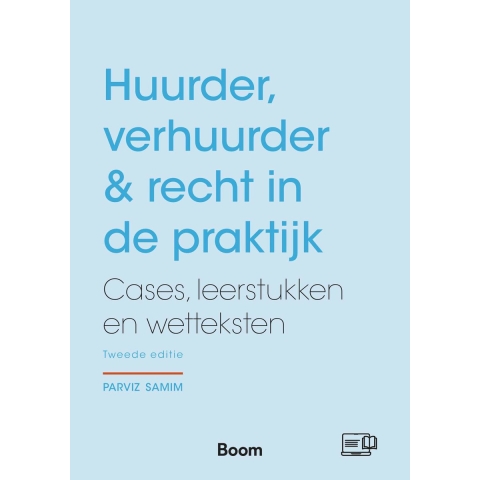 Huurder, verhuurder & recht in de praktijk (Paperback)