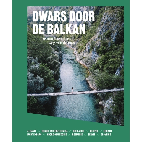 Dwars door de Balkan (Hardback)
