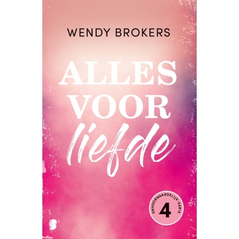 Alles voor liefde (Paperback)