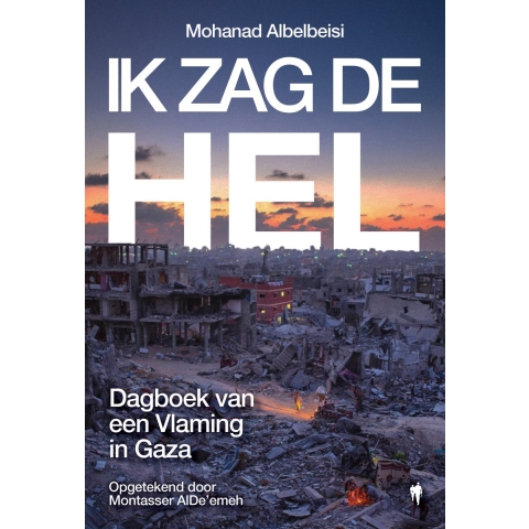 Ik zag de hel (Paperback)