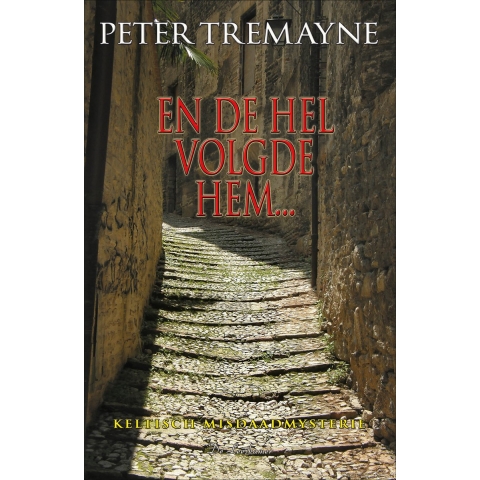 En de hel volgde hem... (Paperback)