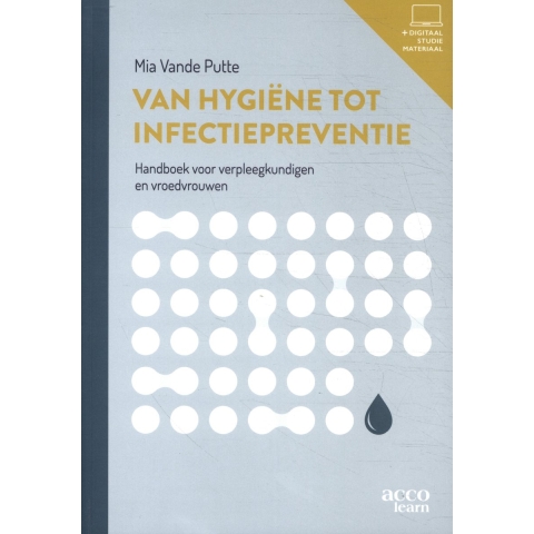 Van hygiëne tot infectiepreventie (Paperback)