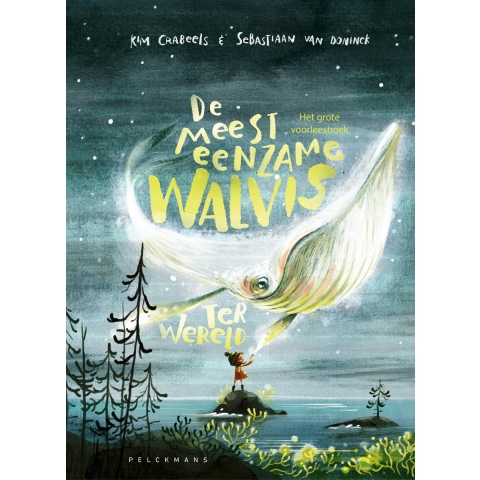 De meest eenzame walvis ter wereld (Hardback)