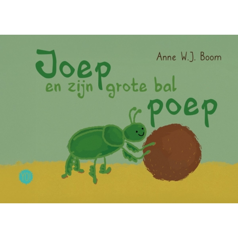 Joep en zijn grote bal poep (Hardback)