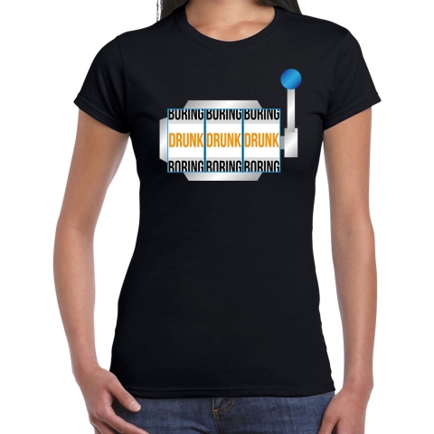Fruitmachine boring/drunk / gokmachine saai/dronken drank fun t-shirt zwart voor dames M -
