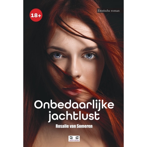 Onbedaarlijke jachtlust (Paperback)