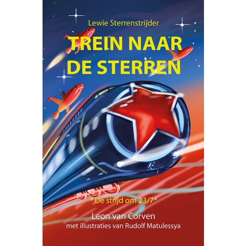Trein naar de sterren (Paperback)