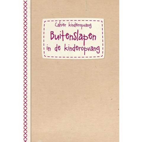 Buitenslapen - cahierreeks Kinderopvang (Paperback)