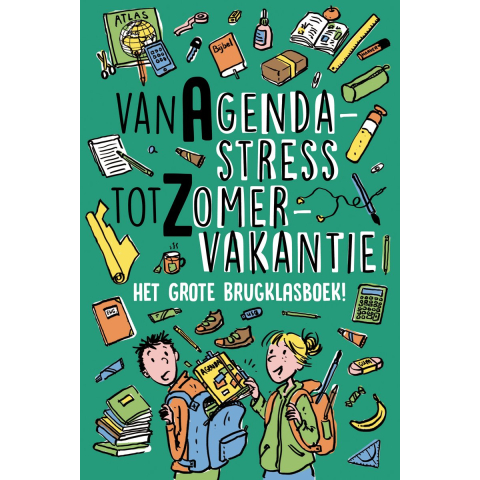 Van Agendastress tot Zomervakantie (Hardback)